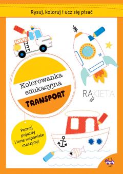 Rysuj, koloruj i ucz się pisać. Transport