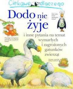 Ciekawe dlaczego dodo nie żyje