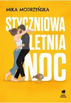 Styczniowa letnia noc