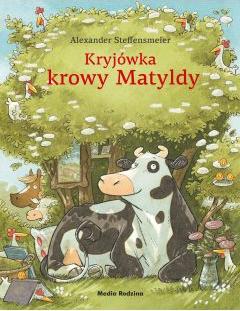 Kryjówka krowy Matyldy