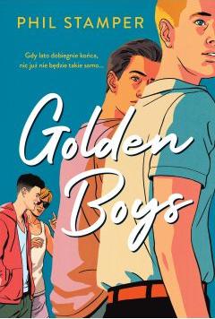 Golden Boys. Tom 1