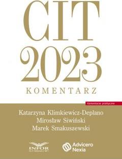 CIT 2023 Komentarz