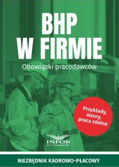 BHP w firmie.Obowiązki pracodawców