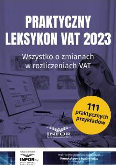 Praktyczny Leksykon VAT 2023