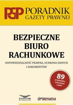 Bezpieczne biuro rachunkowe. Odpowiedzialność prawna, ochrona danych i dokumentów