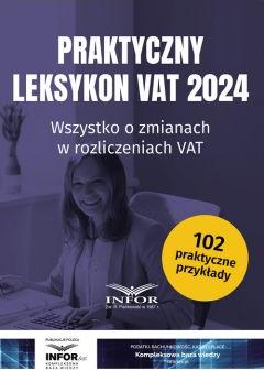 Praktyczny Leksykon VAT 2024