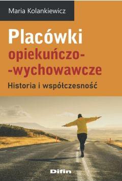 Placówki opiekuńczo-wychowawcze