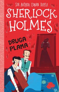 Druga plama. Klasyka dla dzieci. Sherlock Holmes. Tom 29