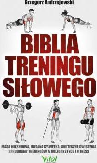 Biblia treningu siłowego