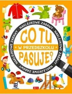 Co tu pasuje? W przedszkolu