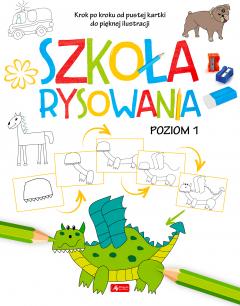 Szkoła rysowania. Poziom 1