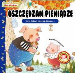 Oszczędzam pieniądze. Mały dyrektor