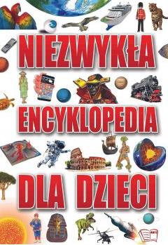 Niezwykła Encyklopedia dla dzieci