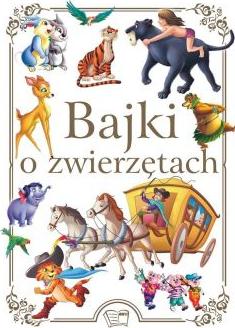 Bajki o zwierzętach