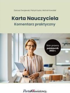 Karta Nauczyciela. Komentarz praktyczny