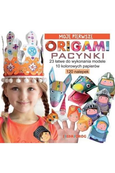 Moje pierwsze origami. Pacynki