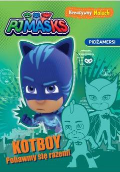 Kreatywny maluch. Kotboy. Pobawmy się razem! PJ Masks