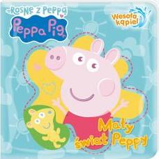 Peppa Pig. Wesoła kąpiel. cz.3 Mały świat Peppy