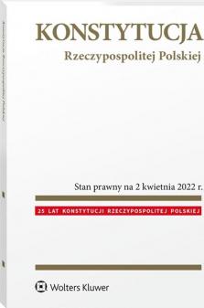 Konstytucja Rzeczypospolitej Polskiej. Przepisy