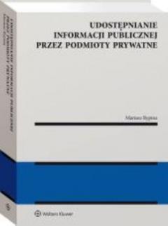 Udostępnianie informacji publicznej przez podmioty prywatne