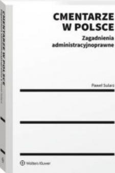 Cmentarze w Polsce. Zagadnienia administracyjne