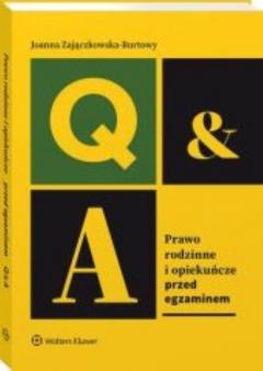 Prawo rodzinne i opiekuńcze. Przed egzaminem