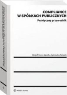 Compliance w spółkach publicznych. Praktyczny przewodnik