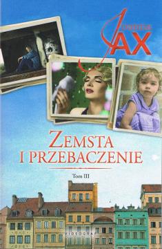 Zemsta i przebaczenie. Tom 3