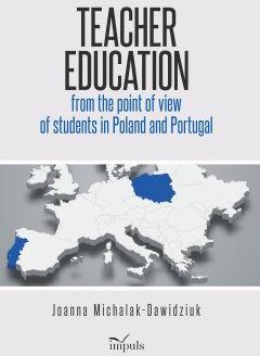 Teacher education from the point of view of students in Poland and Portugal