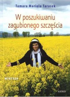 W poszukiwaniu zagubionego szcześcia