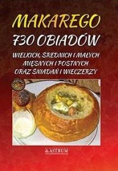 Makarego 730 obiadów wielkich, średnich i małych..