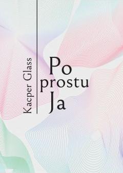 Po prostu Ja