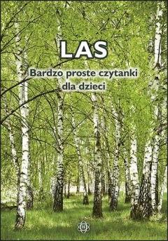 Las. Bardzo proste czytanki dla dzieci