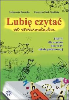 Lubię czytać ze zrozumieniem - Testy II-IV