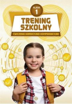 Trening szkolny. Ćw. korekcyjno-kompensacyjne SP 1