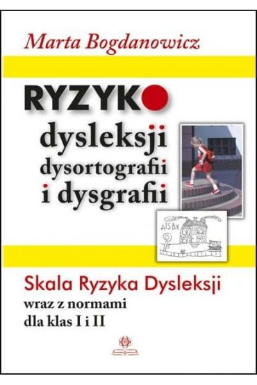 Ryzyko dysleksji, dysortografii i dysgrafii