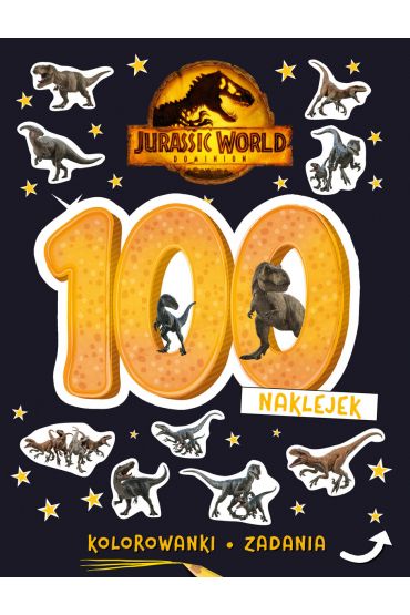 100 naklejek. Jurassic World Dominion