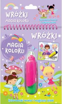 Wróżki. Magia koloru. Kolorowanki wodne...