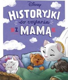 Historyjki do czytania z mamą. Disney