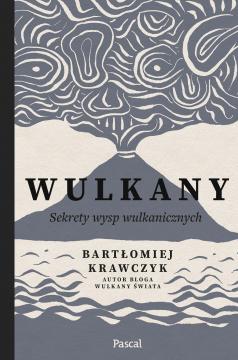 Wulkany. Sekrety wysp wulkanicznych