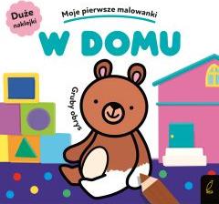 Moje pierwsze malowanki. W domu. Gruby obrys