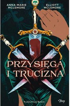 Przysięga i trucizna