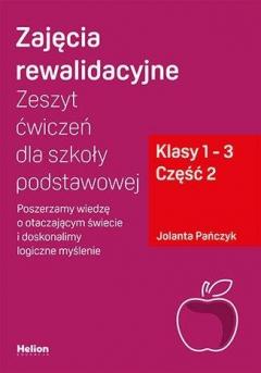 Zajęcia rewalidacyjne. Zeszyt ćw. SP 1-3 cz.2