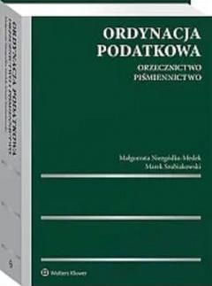 Ordynacja podatkowa. Orzecznictwo. Piśmiennictwo