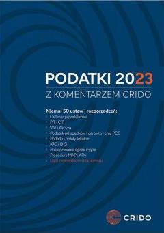 Podatki 2023 z komentarzem Crido