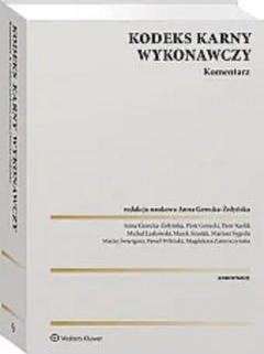 Kodeks karny wykonawczy. Komentarz