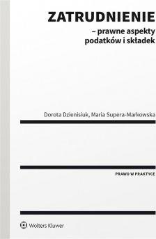 Zatrudnienie - prawne aspekty podatków i składek