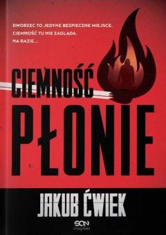 Ciemność płonie