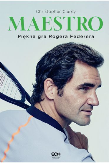 Maestro. Piękna gra Rogera Federera