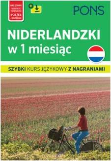 PONS. Niderlandzki w 1 miesiąc. Szybki kurs językowy. Wydanie 3